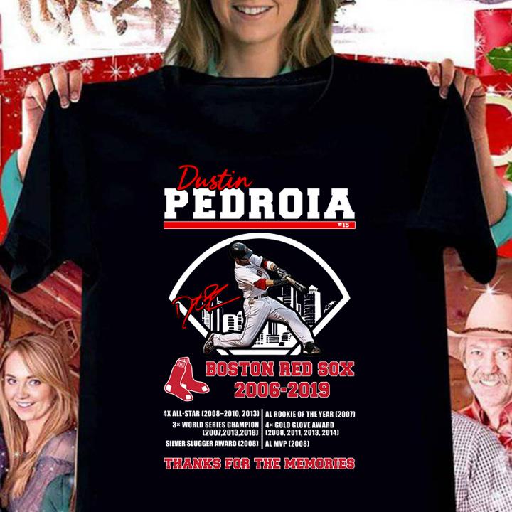 Dustin Pedroia Signature Boston Red Sox 2006-2019 Thanks For The Memories t-shirt
