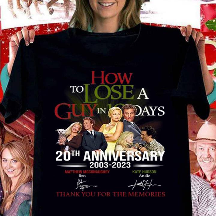 How To Lose A Guy in 10 Days 20th Anniversary 2003-2023 Signatures t-shirt