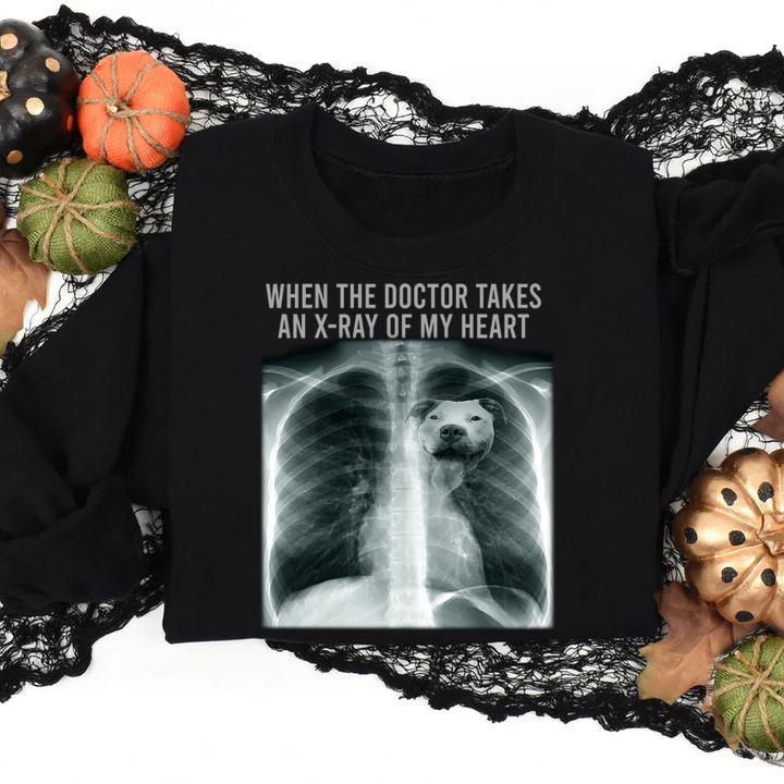When the doctor takes an x-ray of my heart Pit Bull t-shirt