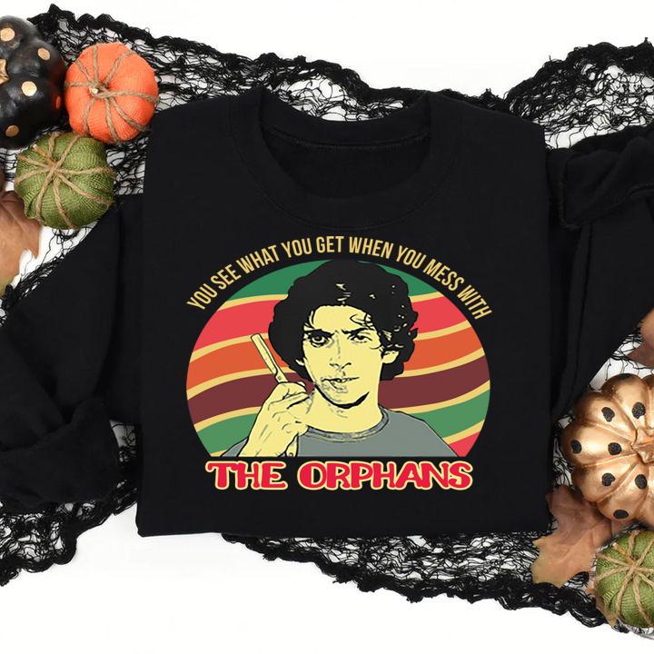 Sunset You See What You Get When You Mess With The Orphans Paul Greco t-shirt