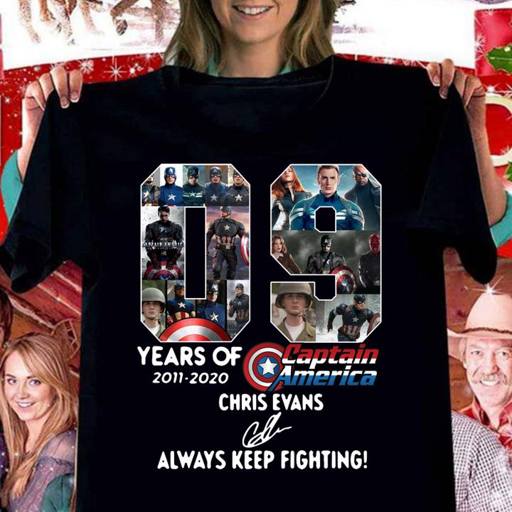 09 years of 2011-2020 Captain America Chris Evans signature always keep fighting t-shirt