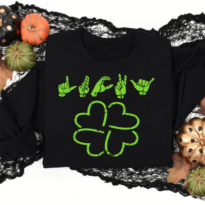 Lucky Sign Language Deaf St Patricks Day Irish ASL t-shirt