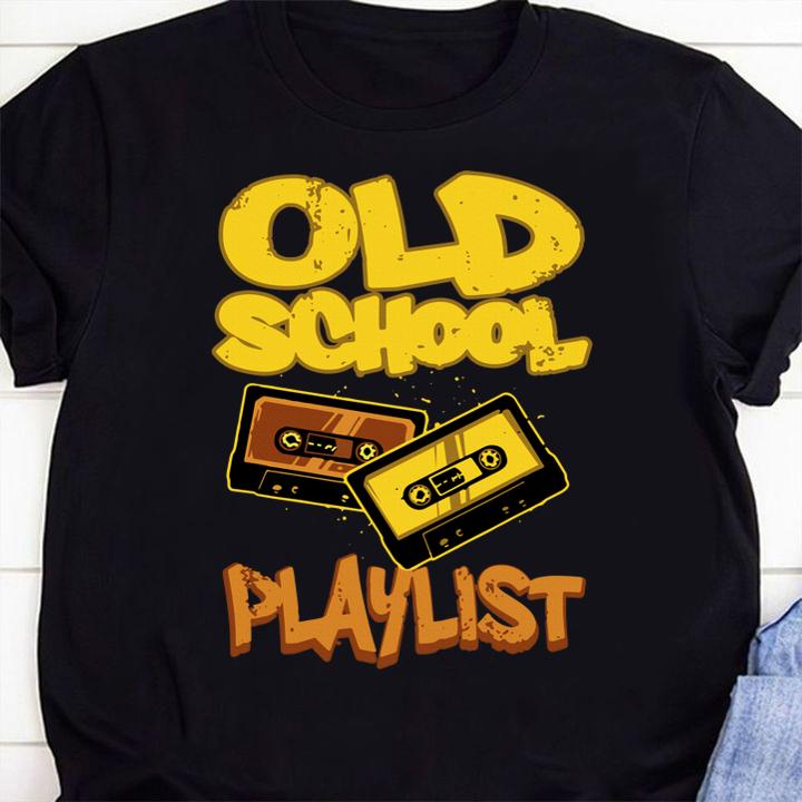 Old School Playlist Cassette Tape Music Lover t-shirt 1