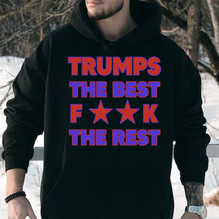 Trumps Best Fuck Rest t-shirt