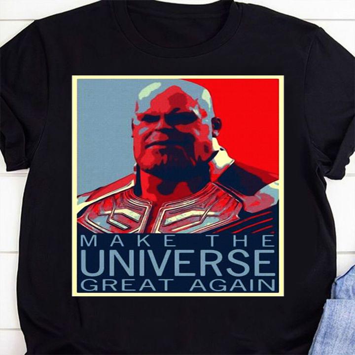 Thanos Make Universe Great t-shirt 1