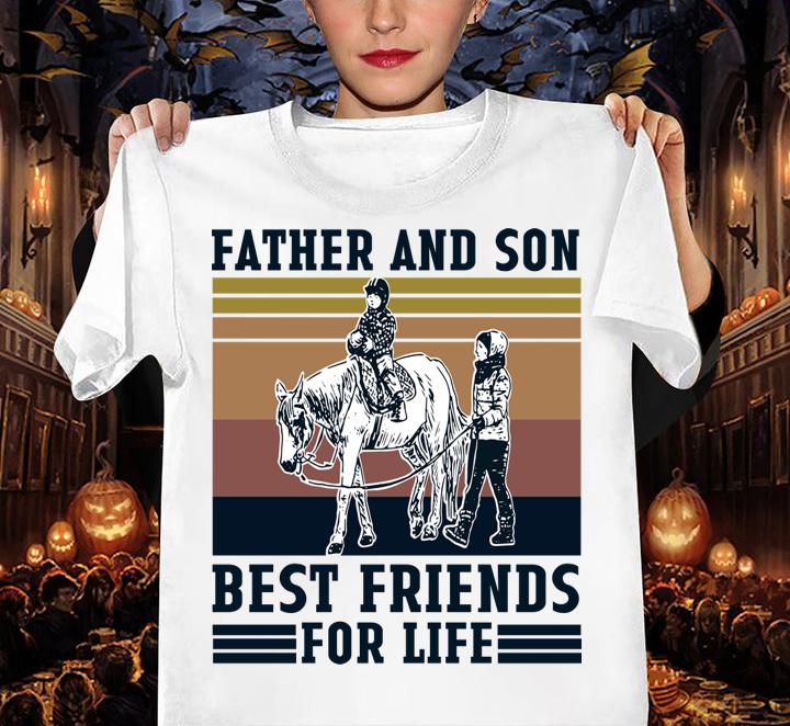 Horse Riding Father And Son Best Friends For Life Vintage t-shirt