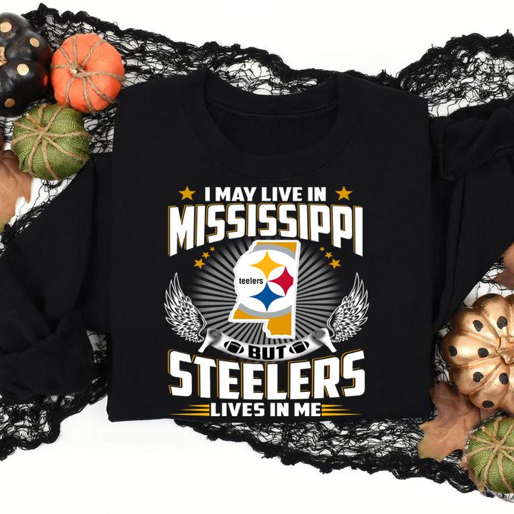 I may live in mississippi Steelers lives in me t-shirt