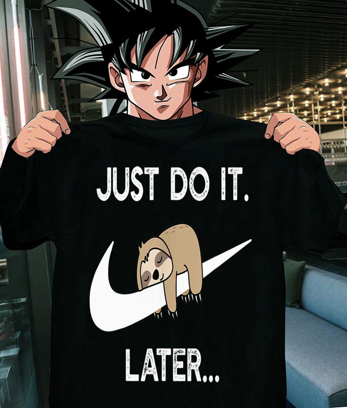 Sloth Nike Logo Just Do It Later t-shirt