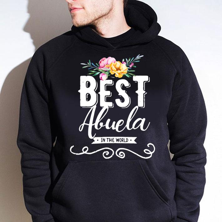 Premium Best Abuela in The World Hispanic Grandmother day t-shirt