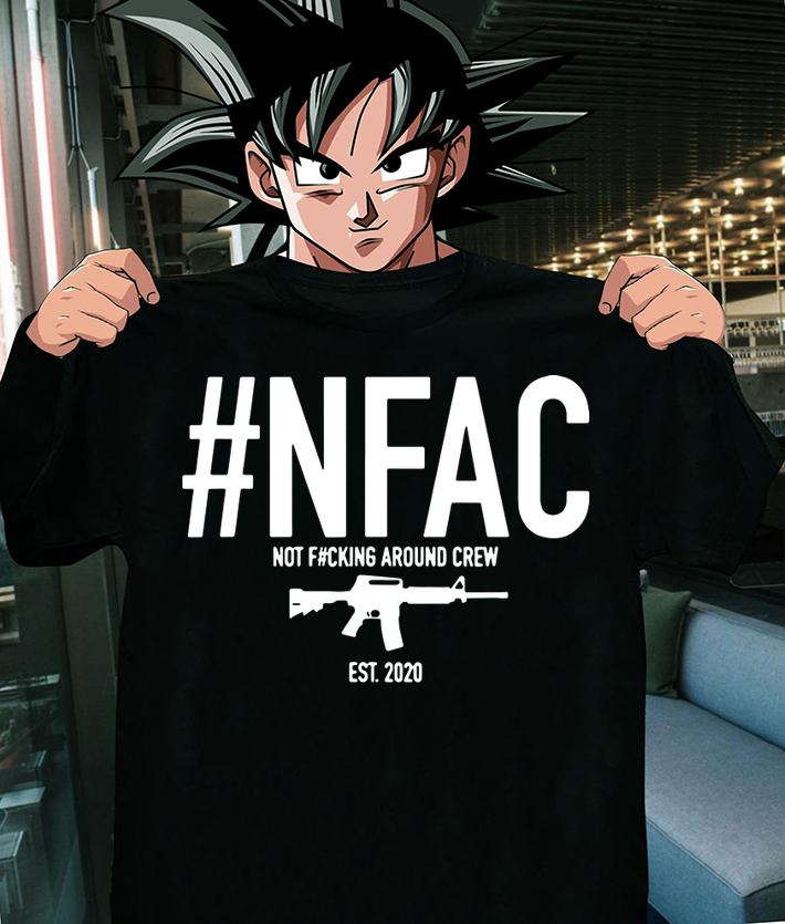 Nfac Not Fcking Around Crew Nfac t-shirt