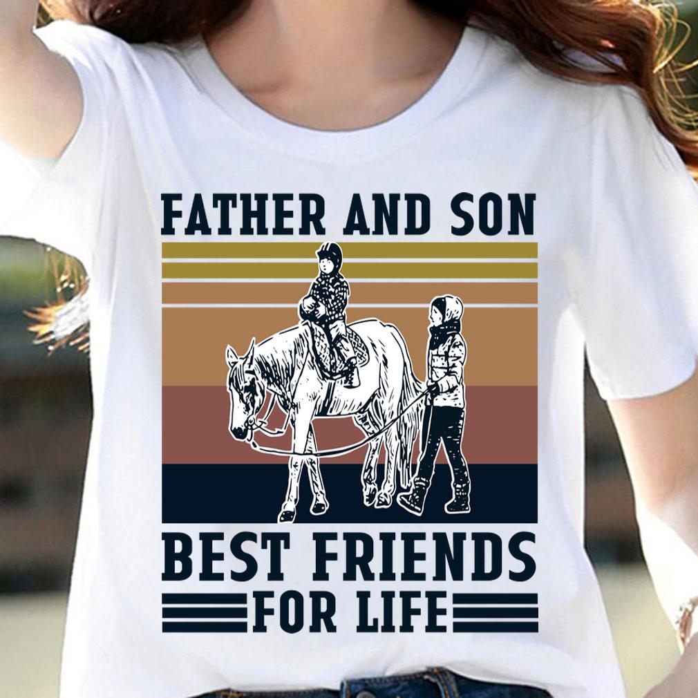 Horse Riding Father And Son Best Friends For Life Vintage t-shirt
