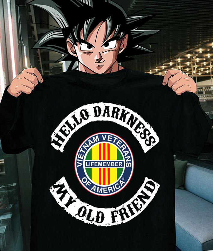 Hello darkness my old friend Vietnam veterans of America life member t-shirt