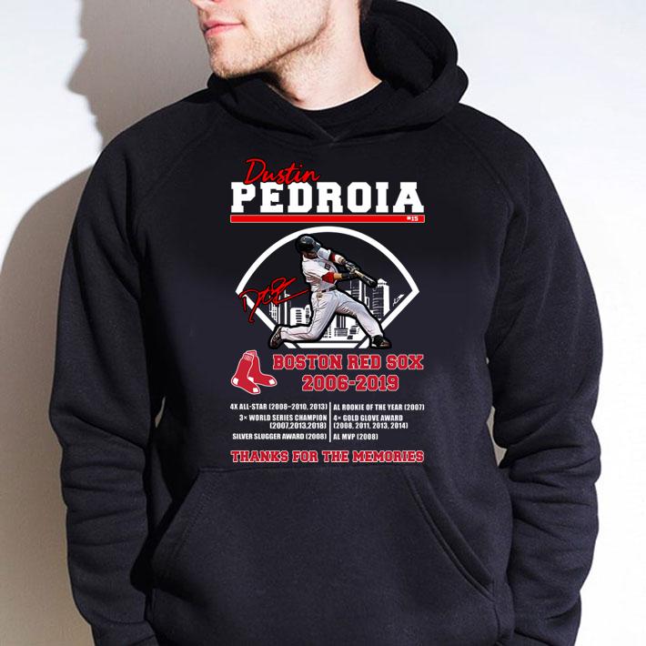 Dustin Pedroia Signature Boston Red Sox 2006-2019 Thanks For The Memories t-shirt