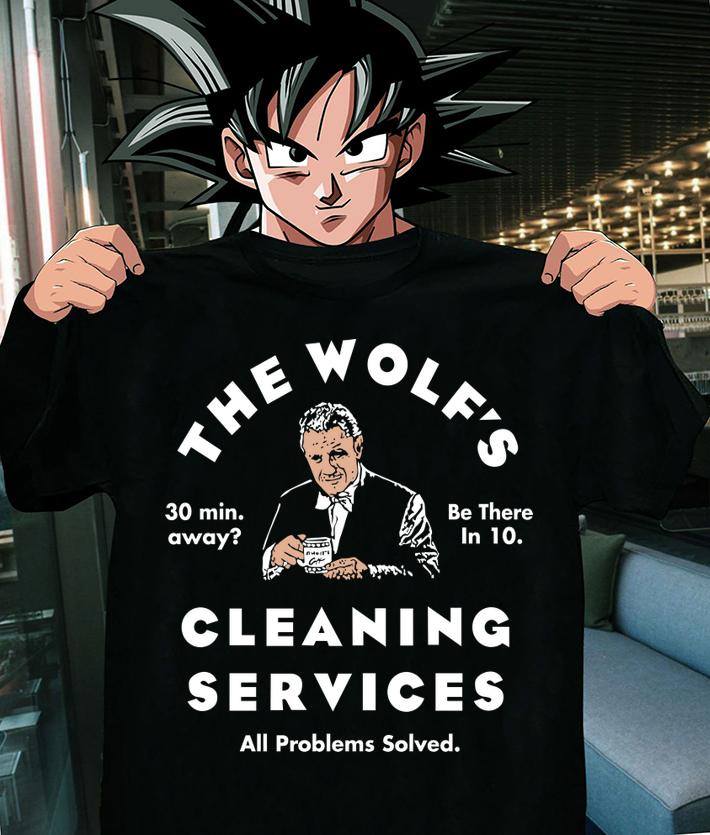 The Wolf's Cleaning Services All Problems Solved t-shirt