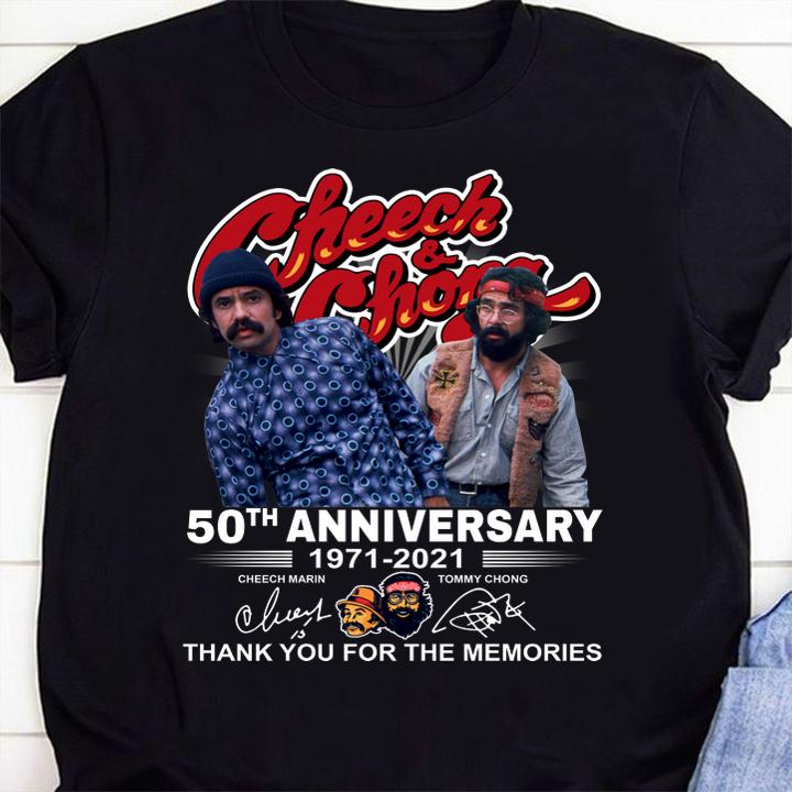 Cheech & Chong 50th anniversary 1971-2021 signatures thank you for the memories t-shirt 1 Fathers Day T-shirt, Clothing