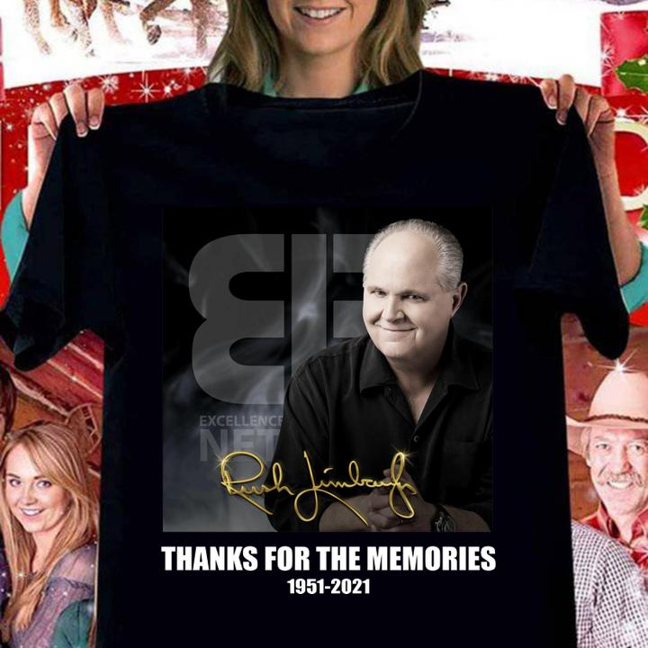 RIP Rush Limbaugh 1951-2021 signature thanks for the memories t-shirt