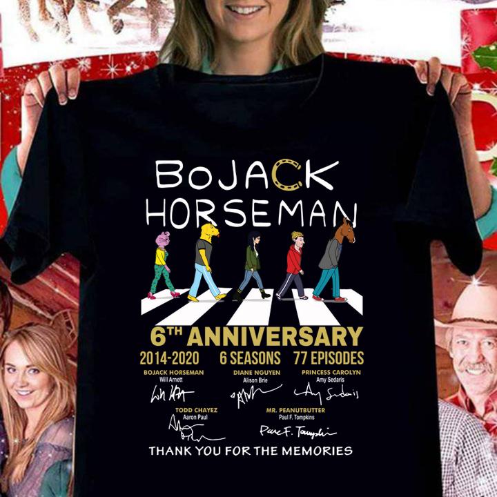 Bojack Horseman 6th Anniversary Thank You For The Memories t-shirt