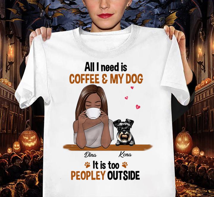 Customize Dog Coffee Too Peopley t-shirt