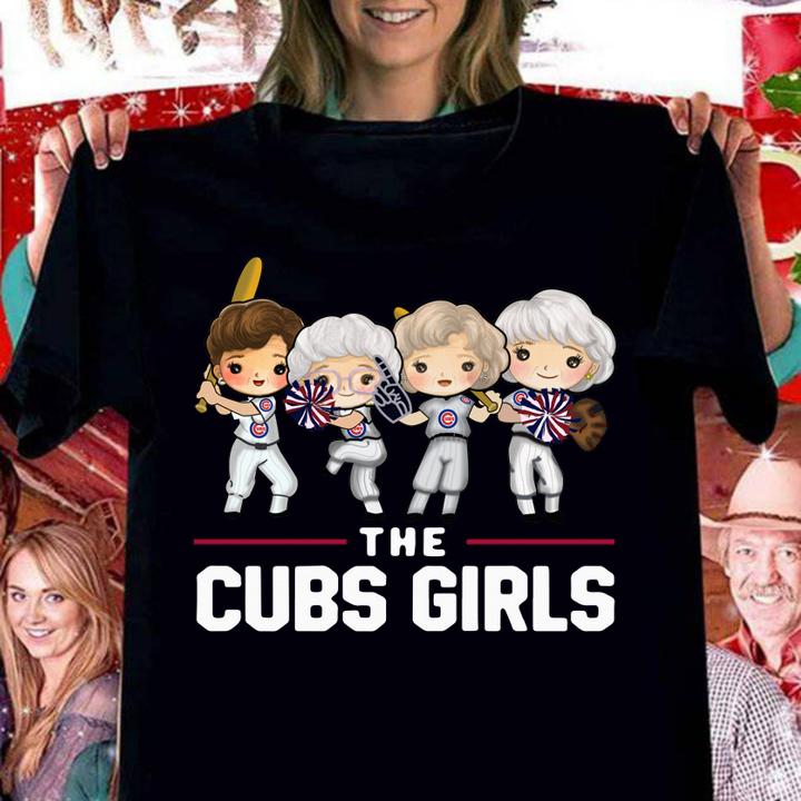Hot The Golden Girls The Cubs Girls t-shirt