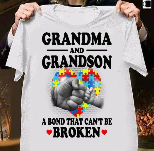 autism awareness grandma and grandson a bond that can t be broken shirt - Autism Awareness Grandma And Grandson A Bond That Can't Be Broken t-shirt