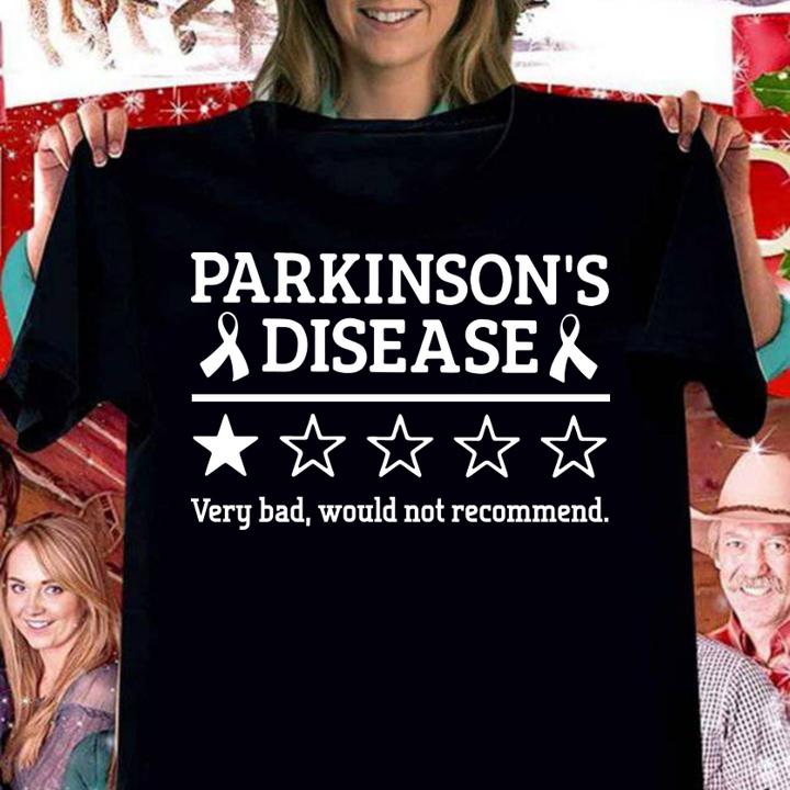 parkinsons disease very bad would not recommend women shirt - Parkinsons Disease Very Bad Would Not Recommend t-shirt