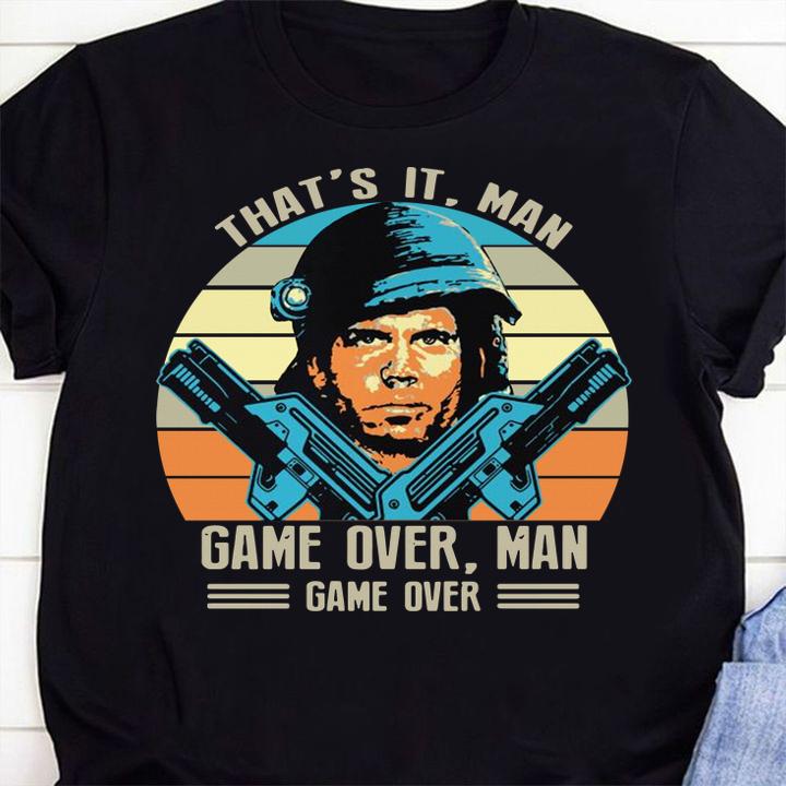 funny bill paxton that s it game over man shirt - Funny Bill Paxton That's it Game over man t-shirt