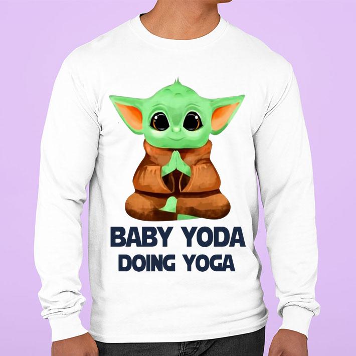 star wars baby yoda doing yoga sweatshirt - Star Wars Baby Yoda Doing Yoga t-shirt
