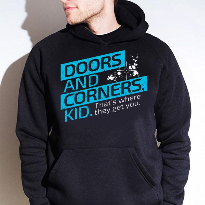The Expanse Doors and Corners That's Where They Get you t-shirt hoodie