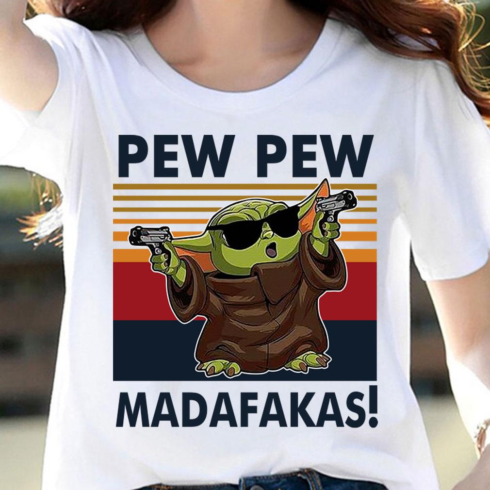 Baby Yoda Guns Pew Pew Madafakas Vintage t-shirt Baby Yoda Guns Pew Pew Madafakas Vintage t-shirt