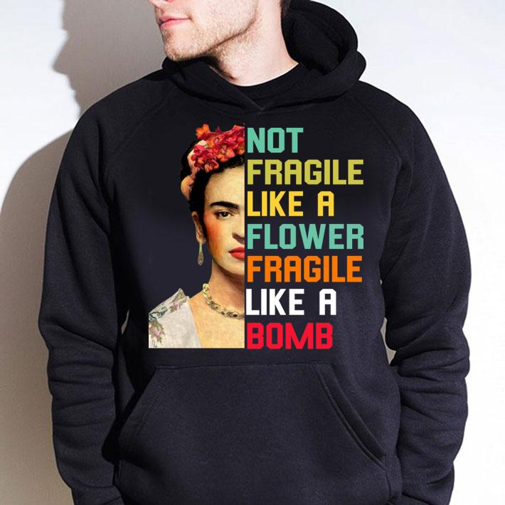 Frida Kahlo not fragile like a flower fragile like a bomb vintage t-shirt