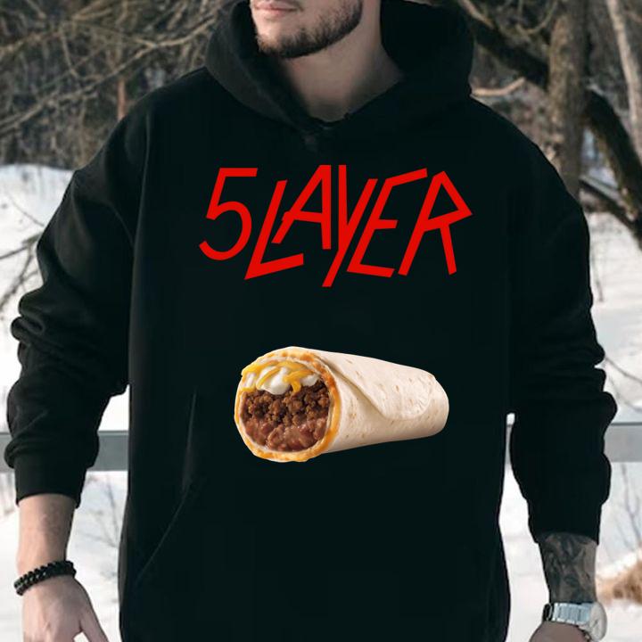 5 Layer Tacos Slayer t-shirt