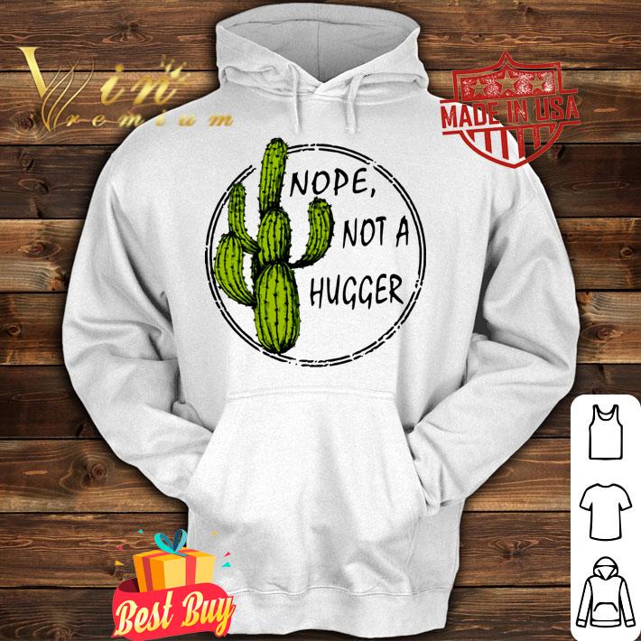 Nope not a hugger t-shirt