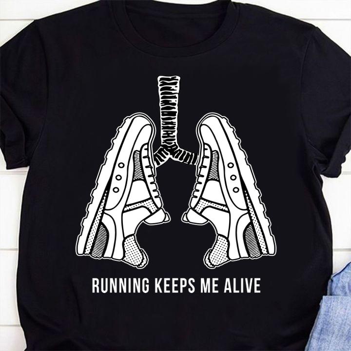 Running Keeps Me Alive Lung Shoes t-shirt 60 Clothing