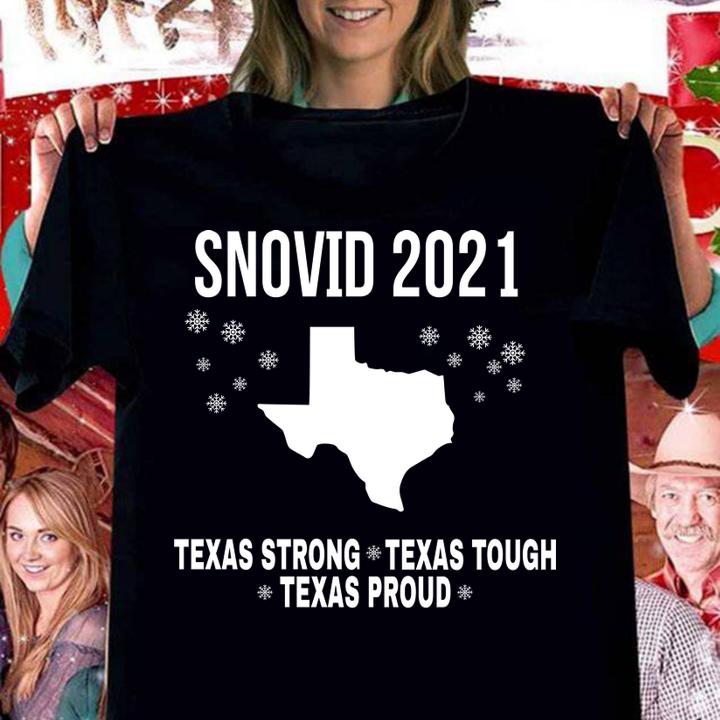 2021 Snovid Survivor Texas Strong Texas Tough Texas Proud t-shirt