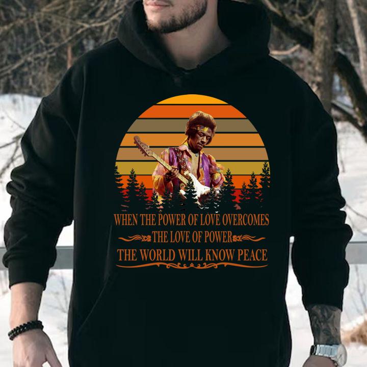 Awesome Vintage Jimi Hendrix When Power Of Love Overcomes Love Of Power The World Will Know Peace t-shirt