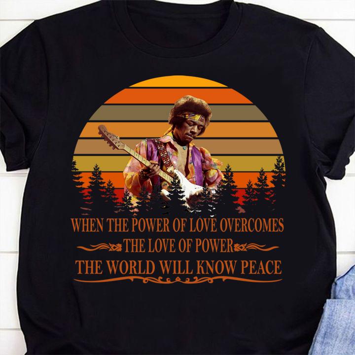 Awesome Vintage Jimi Hendrix When Power Of Love Overcomes Love Of Power The World Will Know Peace t-shirt 20 Clothing