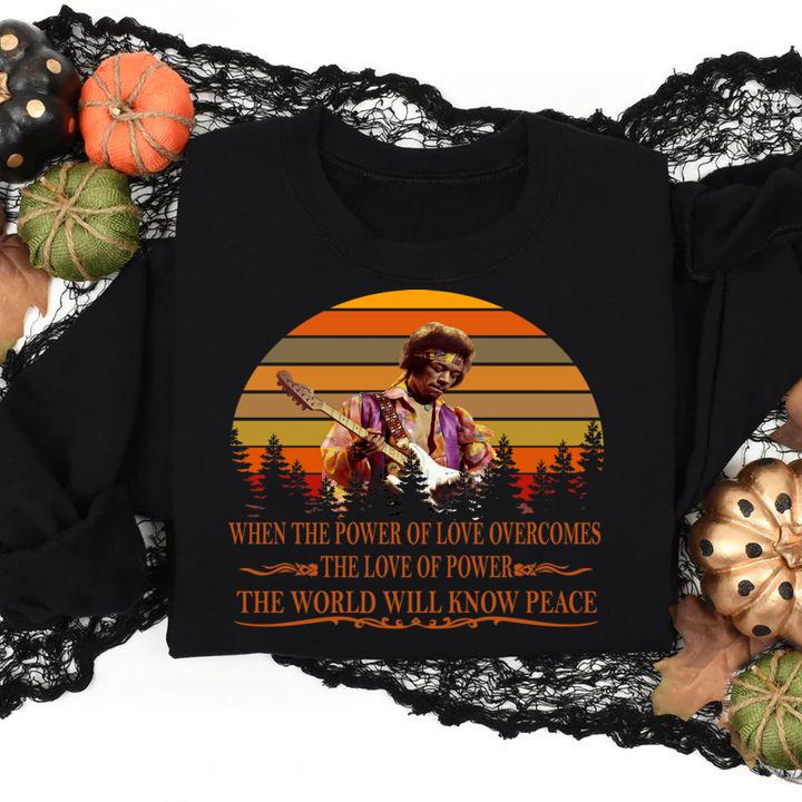 Awesome Vintage Jimi Hendrix When Power Of Love Overcomes Love Of Power The World Will Know Peace t-shirt