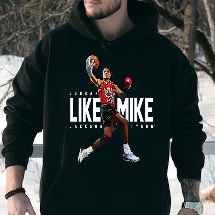 Jordan Like Mike Jackson Tyson Mike Tyson t-shirt