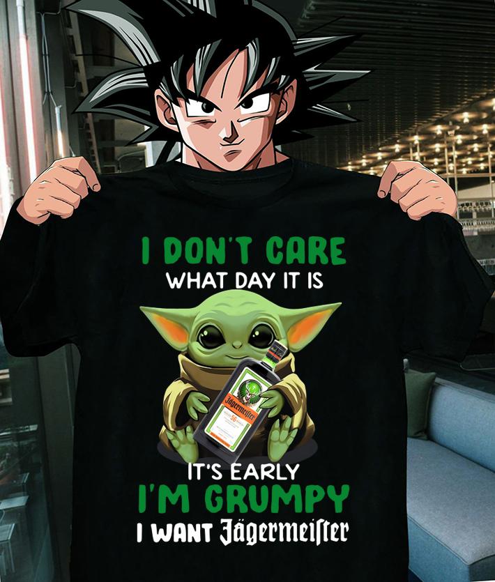 Star Wars Baby Yoda I Don’t Care What Day It Is I’m Grumpy I Want t-shirt shirt