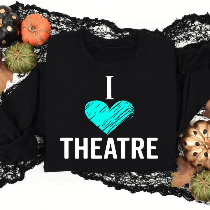 Beautiful I Love Theatre Heart Broadway Musical Acting Christmas sweater t-shirt
