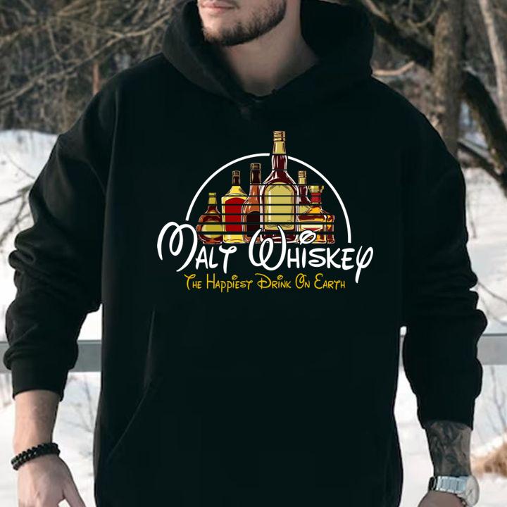 Malt Whiskey The Happiest Drink On Earth t-shirt
