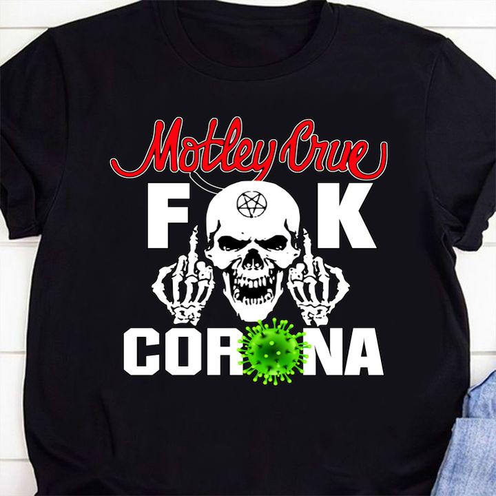 Skull Motley Crue fuck Coronavirus t-shirt 1