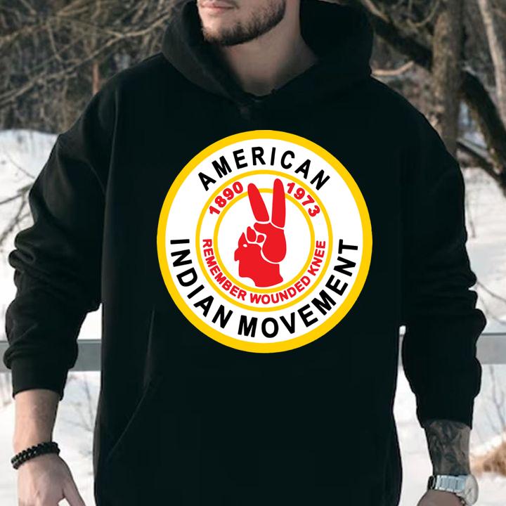 American Indian Movement 1890 1973 Remember Wounded Knee t-shirt