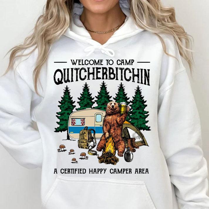 Campfire Bear Welcome To Camp Quitcherbitchin t-shirt