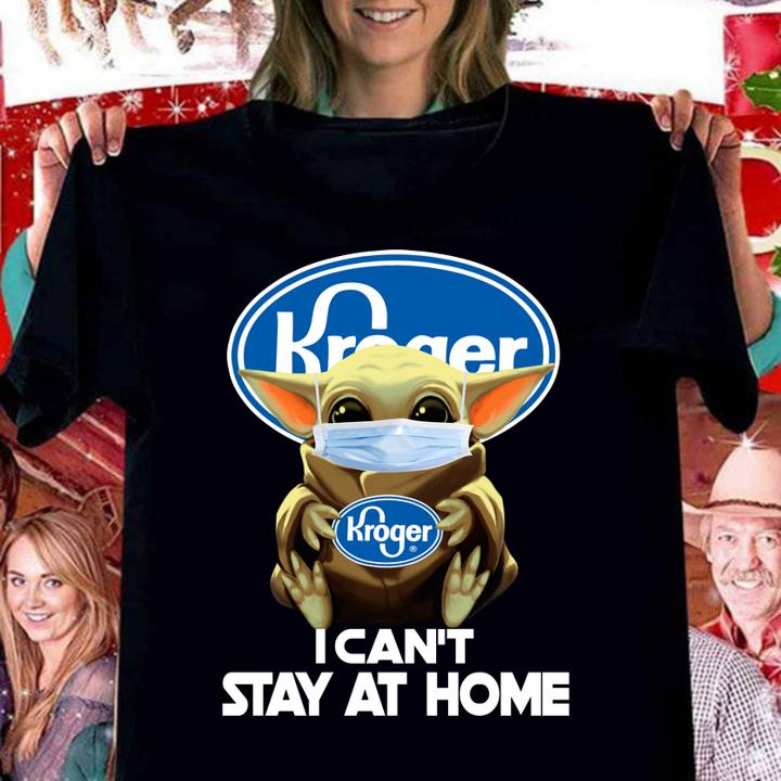 Baby Yoda Mask Hug Kroger I Cant Stay At Home t-shirt