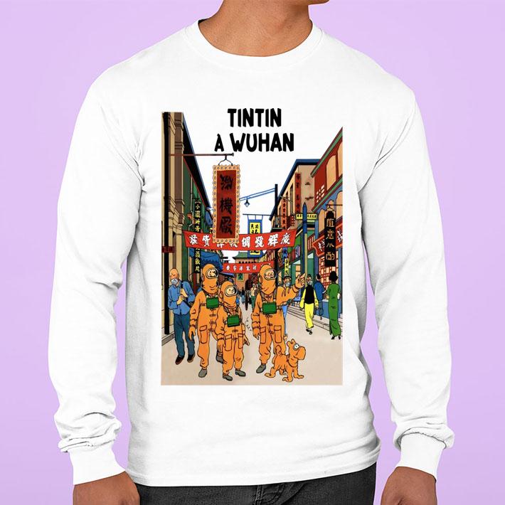 Tintin In Wuhan Tintin In Wuhan t-shirt