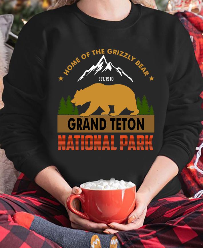 Home of the grizzly bear est 1910 grand teton national park t-shirt