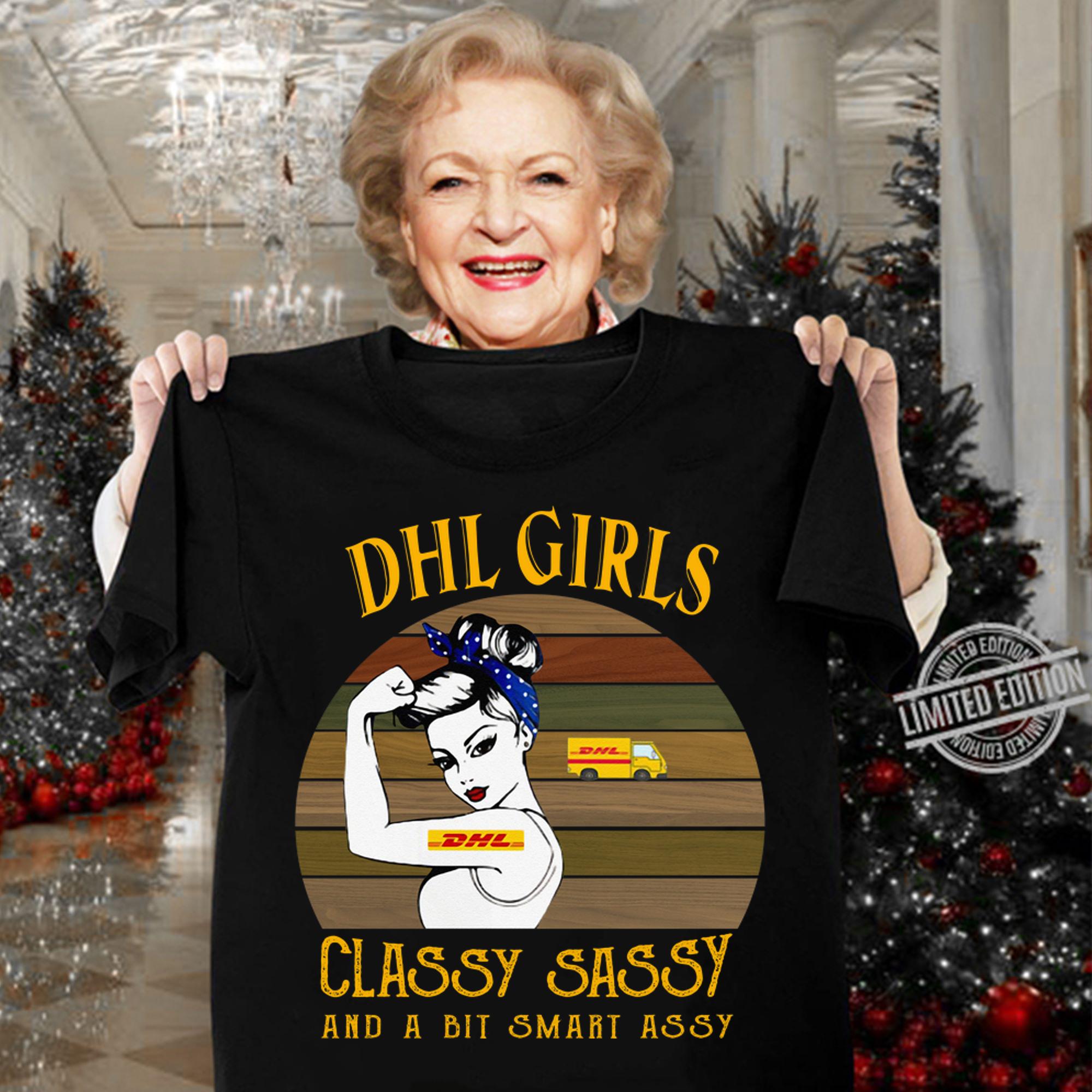 DHL girls classy sassy and a bit smart assy vintage t-shirt
