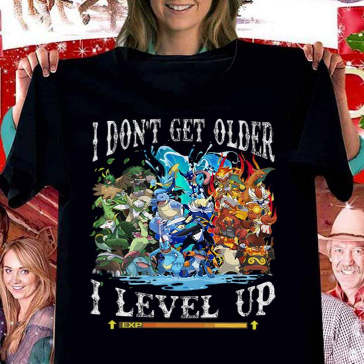 I Don't Get Older I Level Up Exp Pokémon t-shirt