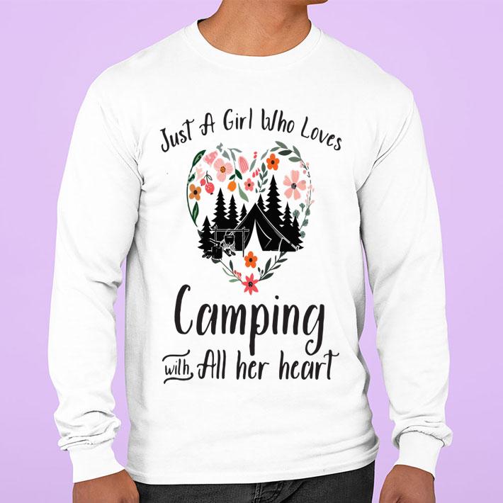 Just A Girl Who Loves Camping With All Her Heart t-shirt